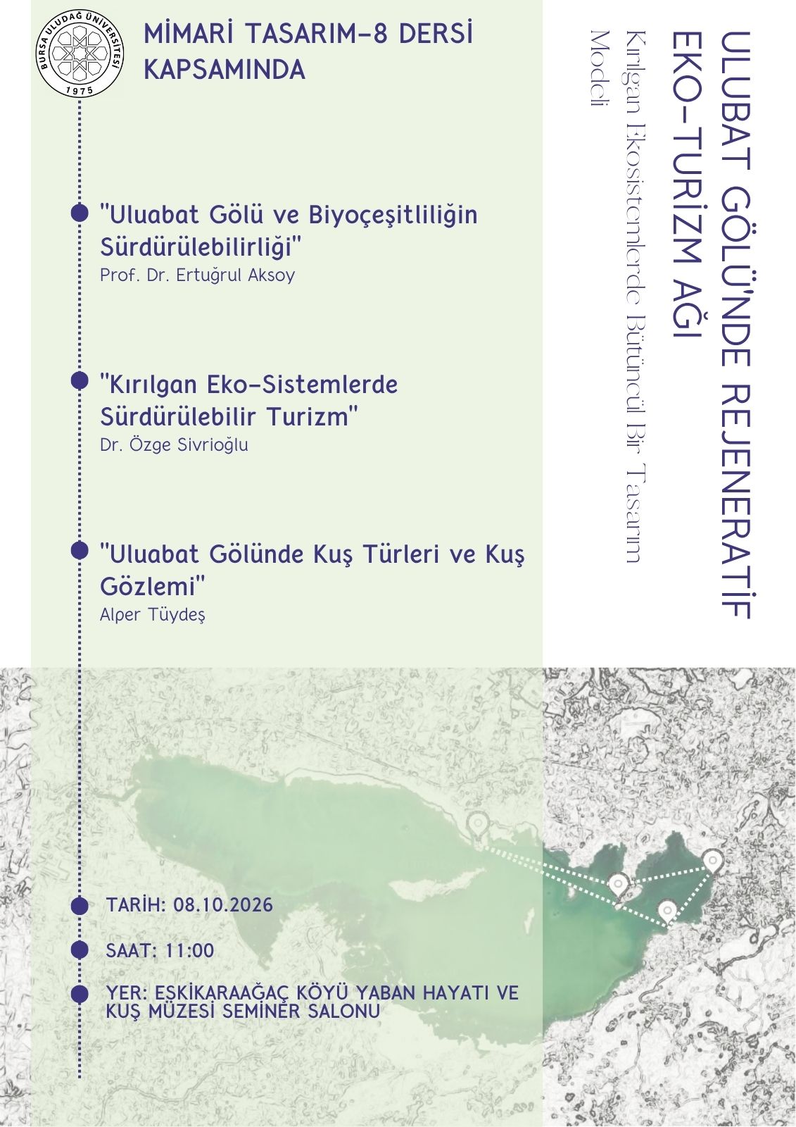 ULUABAT GÖLÜNDE REJENERATİF EKO-TURİZM AĞI SEMİLERLERİ